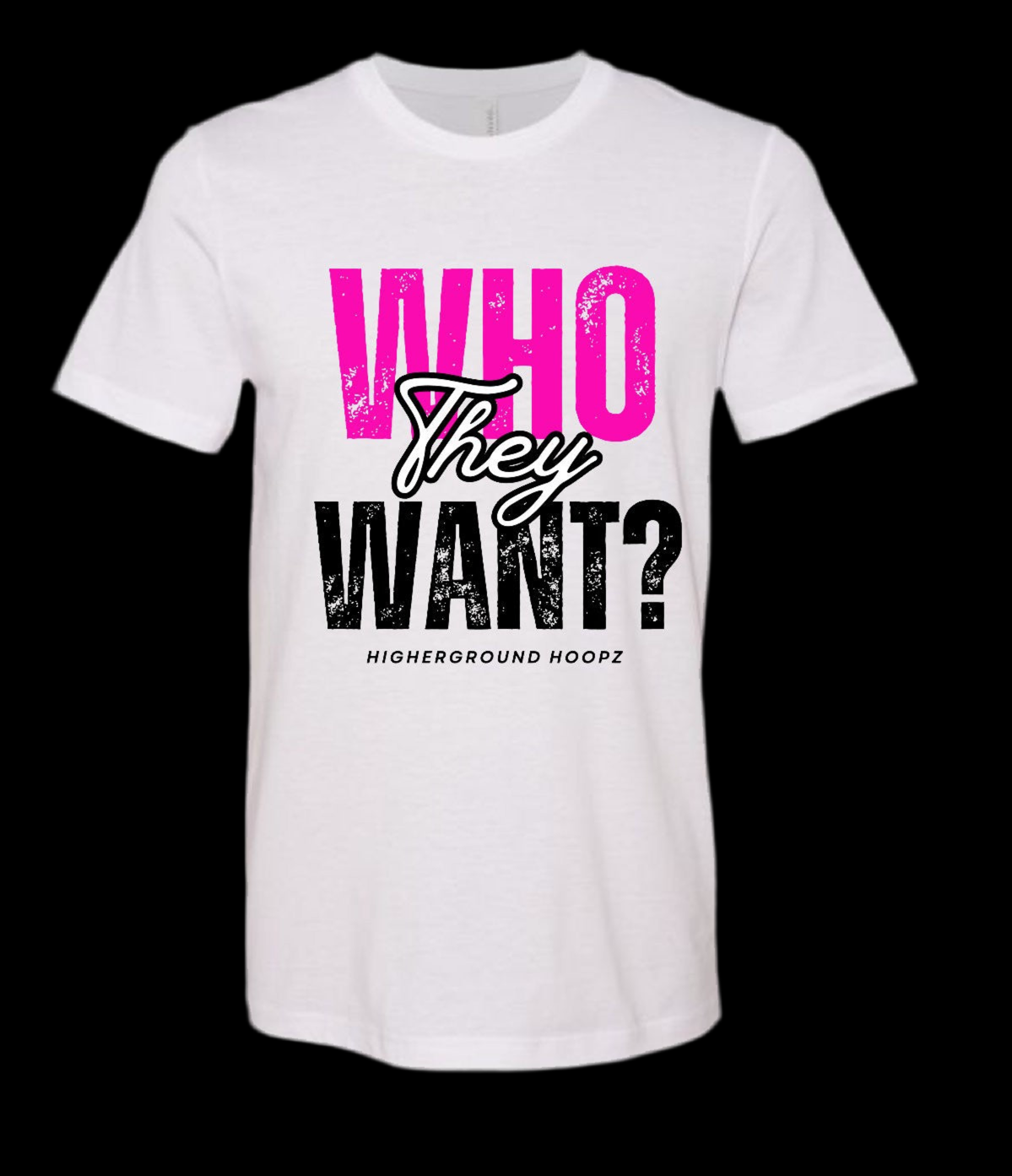 HG Who They Want? Apparel