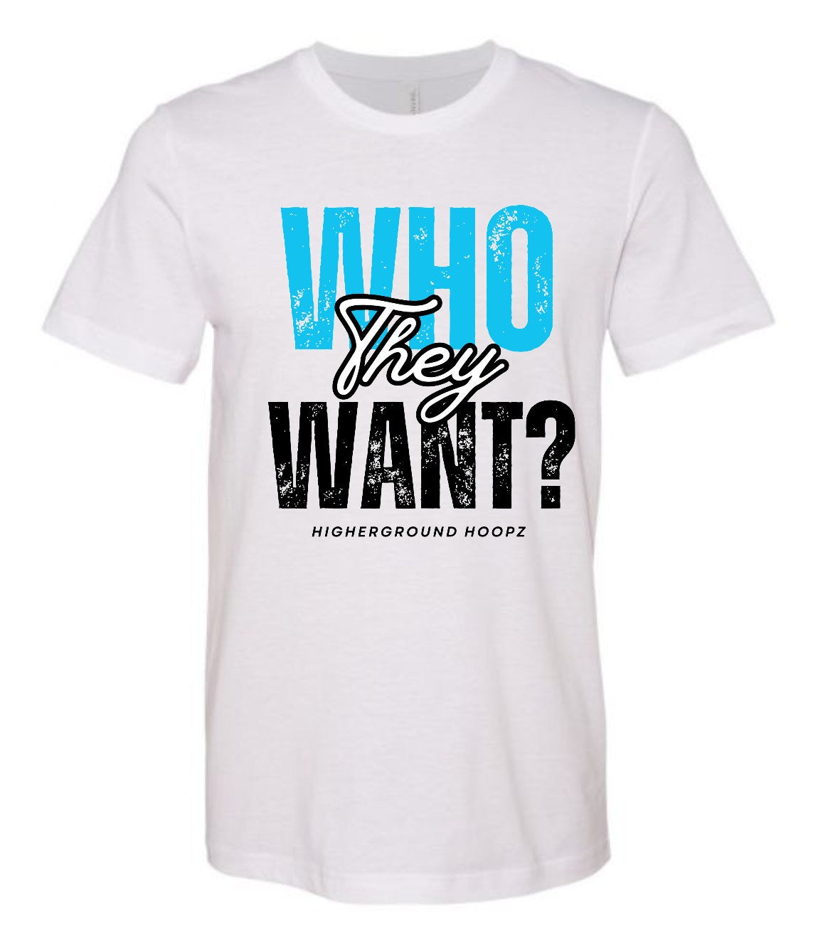 HG Who They Want? Apparel